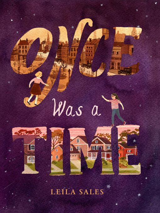 Title details for Once Was a Time by Leila Sales - Available